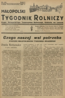 Małopolski Tygodnik Rolniczy : organ Małopolskiego Towarzystwa Rolniczego, Oddziału we Lwowie. R.1, 1937, nr 44