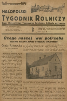 Małopolski Tygodnik Rolniczy : organ Małopolskiego Towarzystwa Rolniczego, Oddziału we Lwowie. R.1, 1937, nr 45