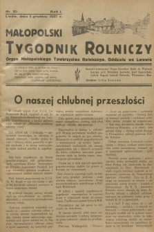 Małopolski Tygodnik Rolniczy : organ Małopolskiego Towarzystwa Rolniczego, Oddziału we Lwowie. R.1, 1937, nr 50