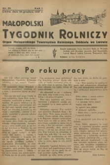 Małopolski Tygodnik Rolniczy : organ Małopolskiego Towarzystwa Rolniczego, Oddziału we Lwowie. R.1, 1937, nr 53