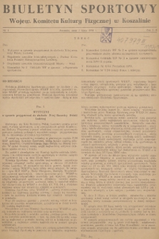 Biuletyn Sportowy Wojew. Komitetu Kultury Fizycznej w Koszalinie. 1954, nr 1