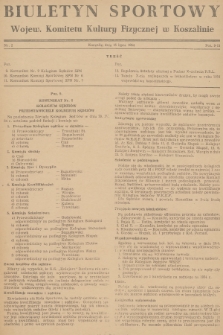 Biuletyn Sportowy Wojew. Komitetu Kultury Fizycznej w Koszalinie. 1954, nr 2