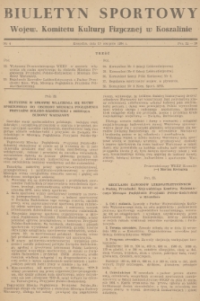 Biuletyn Sportowy Wojew. Komitetu Kultury Fizycznej w Koszalinie. 1954, nr 4