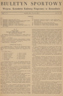 Biuletyn Sportowy Wojew. Komitetu Kultury Fizycznej w Koszalinie. 1955, nr 4