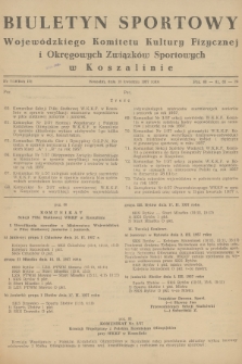 Biuletyn Sportowy Wojewódzkiego Komitetu Kultury Fizycznej i Okręgowych Związków Sportowych w Koszalinie. R.3, 1957, nr 7