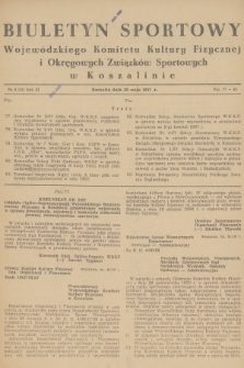 Biuletyn Sportowy Wojewódzkiego Komitetu Kultury Fizycznej i Okręgowych Związków Sportowych w Koszalinie. R.3, 1957, nr 9