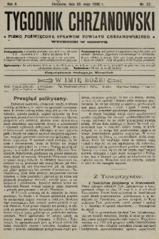 Tygodnik Chrzanowski : pismo poświęcone sprawom powiatu chrzanowskiego. R.2, 1908, nr 22