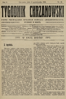 Tygodnik Chrzanowski : pismo poświęcone sprawom powiatu chrzanowskiego. R.2, 1908, nr 44