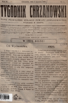Tygodnik Chrzanowski : pismo poświęcone sprawom powiatu chrzanowskiego. R.3, 1909, nr 1