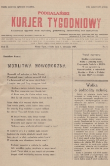 Podhalański Kurjer Tygodniowy : bezpartyjny tygodnik ziemi sądeckiej, grybowskiej, limanowskiej oraz uzdrojowisk. R.2, 1927, nr 1