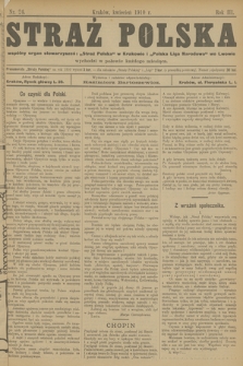 Straż Polska : wspólny organ stowarzyszeń: „Straż Polska” w Krakowie i „Polska Liga Narodowa” we Lwowie. R.3, 1910, nr 24