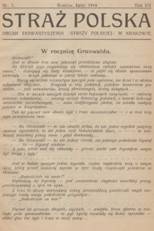 Straż Polska : Organ Stowarzyszenia „Straży Polskiej” w Krakowie. R.8 [i.e.7], 1914, nr 7