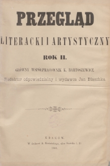 Przegląd Literacki i Artystyczny. R.2, 1883, Spis rzeczy