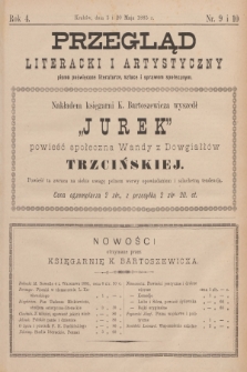 Przegląd Literacki i Artystyczny : pismo poświęcone literaturze, sztuce i sprawom społecznym. R.4, 1885, nr 9-10