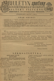 Biuletyn Sportowy Wojewódzkiego Komitetu Kultury Fizycznej w Stalinogrodzie. R.1, 1954, nr 1