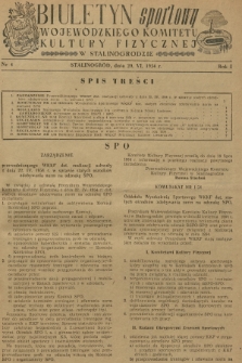 Biuletyn Sportowy Wojewódzkiego Komitetu Kultury Fizycznej w Stalinogrodzie. R.1, 1954, nr 4