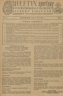Biuletyn Sportowy Wojewódzkiego Komitetu Kultury Fizycznej w Stalinogrodzie. R.1, 1954, nr 21