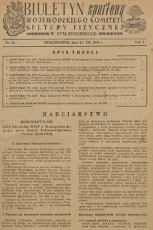 Biuletyn Sportowy Wojewódzkiego Komitetu Kultury Fizycznej w Stalinogrodzie. R.1, 1954, nr 22