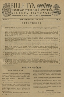 Biuletyn Sportowy Wojewódzkiego Komitetu Kultury Fizycznej w Stalinogrodzie. R.2, 1955, nr 10