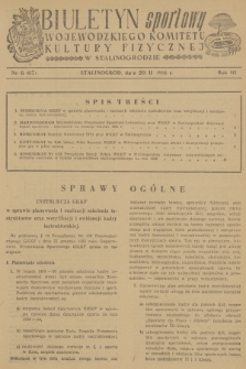 Biuletyn Sportowy Wojewódzkiego Komitetu Kultury Fizycznej w Stalinogrodzie. R.3, 1956, nr 6