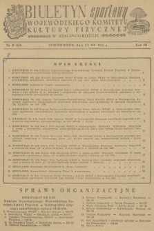 Biuletyn Sportowy Wojewódzkiego Komitetu Kultury Fizycznej w Stalinogrodzie. R.3, 1956, nr 8