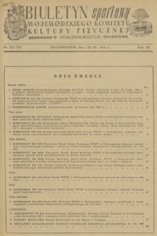 Biuletyn Sportowy Wojewódzkiego Komitetu Kultury Fizycznej w Stalinogrodzie. R.3, 1956, nr 13