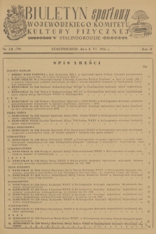 Biuletyn Sportowy Wojewódzkiego Komitetu Kultury Fizycznej w Stalinogrodzie. R.3, 1956, nr 18