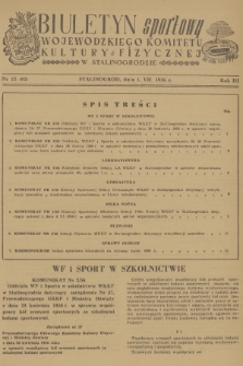 Biuletyn Sportowy Wojewódzkiego Komitetu Kultury Fizycznej w Stalinogrodzie. R.3, 1956, nr 21