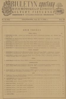 Biuletyn Sportowy Wojewódzkiego Komitetu Kultury Fizycznej w Stalinogrodzie. R.3, 1956, nr 32