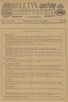 Biuletyn Sportowy Wojewódzkiego Komitetu Kultury Fizycznej w Katowicach. R.3, 1956, nr 37-38