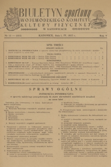 Biuletyn Sportowy Wojewódzkiego Komitetu Kultury Fizycznej w Katowicach. R.5, 1957, nr 11