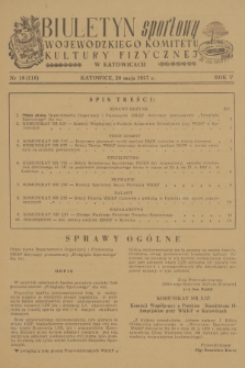 Biuletyn Sportowy Wojewódzkiego Komitetu Kultury Fizycznej w Katowicach. R.5, 1957, nr 16