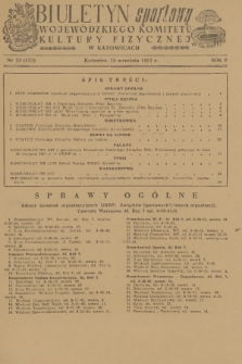 Biuletyn Sportowy Wojewódzkiego Komitetu Kultury Fizycznej w Katowicach. R.5, 1957, nr 23