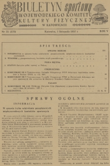 Biuletyn Sportowy Wojewódzkiego Komitetu Kultury Fizycznej w Katowicach. R.5, 1957, nr 25