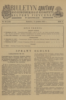 Biuletyn Sportowy Wojewódzkiego Komitetu Kultury Fizycznej w Katowicach. R.5, 1957, nr 28