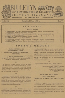 Biuletyn Sportowy Wojewódzkiego Komitetu Kultury Fizycznej w Katowicach. R.6, 1958, nr 4