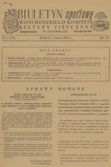 Biuletyn Sportowy Wojewódzkiego Komitetu Kultury Fizycznej w Katowicach. R.6, 1958, nr 5