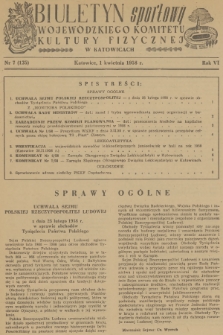 Biuletyn Sportowy Wojewódzkiego Komitetu Kultury Fizycznej w Katowicach. R.6, 1958, nr 7