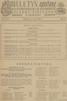 Biuletyn Sportowy Wojewódzkiego Komitetu Kultury Fizycznej w Katowicach. R.6, 1958, nr 9