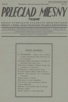 Przegląd Mięsny : organ Syndykatu Polskich Eksporterów Trzody i Bydła oraz Polskiego Związku Bekonowego. R.2, 1930, nr 13