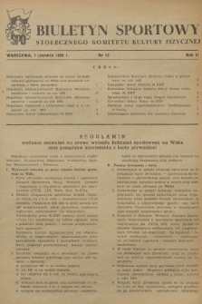 Biuletyn Sportowy Stołecznego Komitetu Kultury Fizycznej. R.2, 1955, nr 11