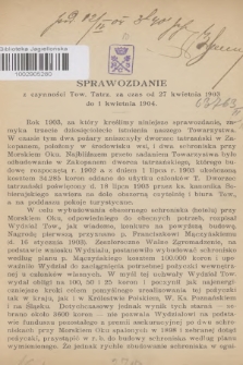 Sprawozdanie z Czynności Tow. Tatrz. za czas od 27 kwietnia 1903 do 1 kwietnia 1904