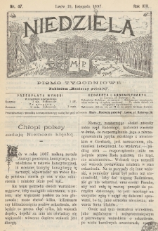 Niedziela : pismo tygodniowe. 1897, nr 47