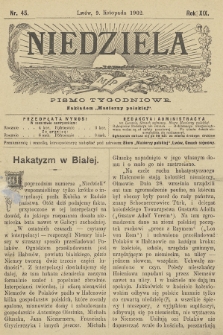 Niedziela : pismo tygodniowe. 1902, nr 45