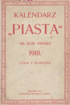Kalendarz „Piasta” na Rok Pański 1918