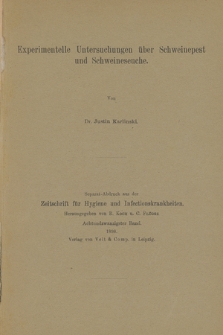 Experimentelle Untersuchungen über Schweinepest und Schweineseuche