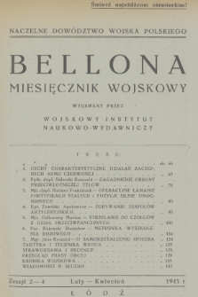 Bellona : miesięcznik wojskowy wydawany przez Wojskowy Instytut Naukowo-Wydawniczy. [R.27], 1945, Zeszyt 2-4
