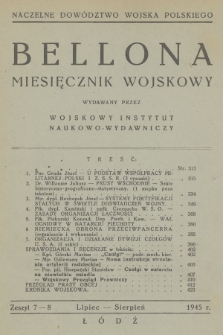 Bellona : miesięcznik wojskowy wydawany przez Wojskowy Instytut Naukowo-Wydawniczy. [R.27], 1945, Zeszyt 7-8