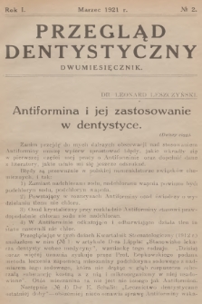 Przegląd Dentystyczny. R.1, 1921, № 2