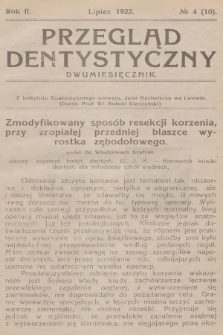Przegląd Dentystyczny. R.2, 1922, № 4